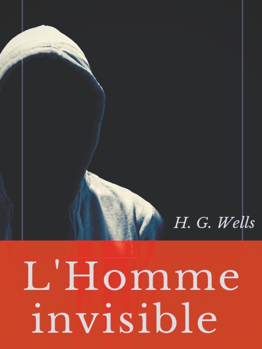 Title details for L'Homme invisible by H. G. Wells - Available